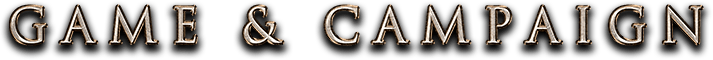 Game & Campaign